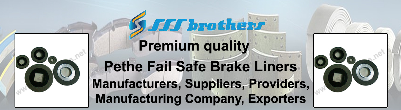 Pethe Fail Safe Brake Liners Manufacturing Company